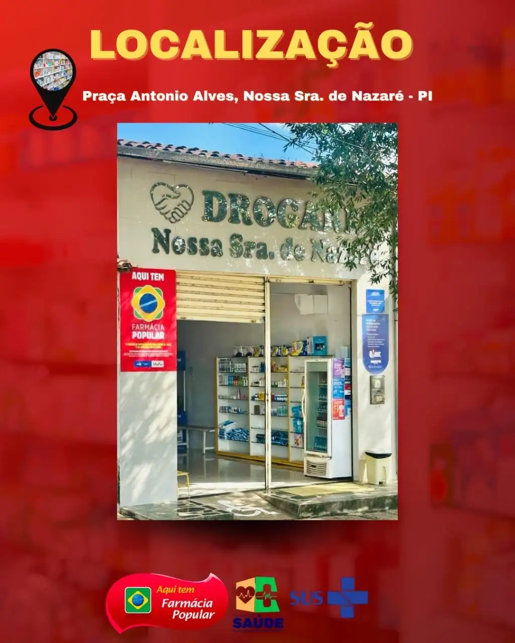 Foto 4 – Programa Farmácia Popular em Nossa Senhora de Nazaré .